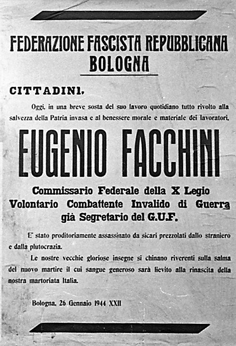 Il manifesto diffuso dalla Federazione fascista il giorno stesso dell'attentato a Facchini- Istituto Parri.