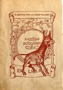 Ex libris di G. Bussolari. Archiginnasio di Bo. http://badigit.comune.bologna.it/mostre/tesori_soffitta/index.html